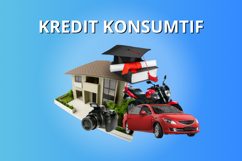 KREDIT KONSUMTIF